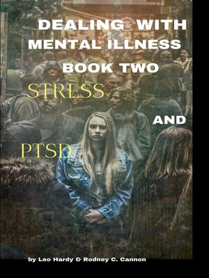 cover image of Dealing With Mental Illness Book 2